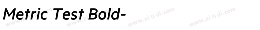 Metric Test Bold字体转换